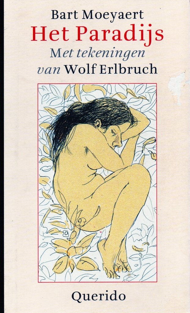 Het Paradijs - Bart Moeyaert & Wolf Erlbruch / 9789045111124, Ophalen of Verzenden, Zo goed als nieuw, Eén auteur, Bart Moeyaert & Wolf Erlbruch
