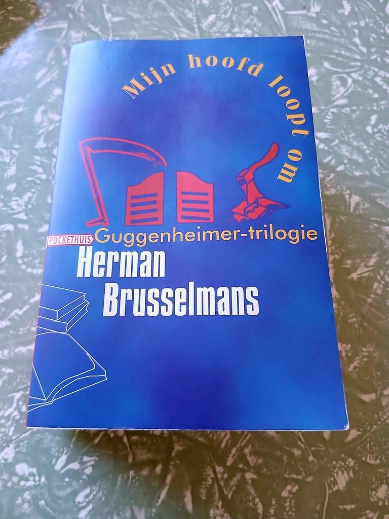 Herman Brusselmans Mijn hoofd loopt om Guggenheimer trilogie, Boeken, Gelezen, België, Herman Brusselmans, Ophalen of Verzenden