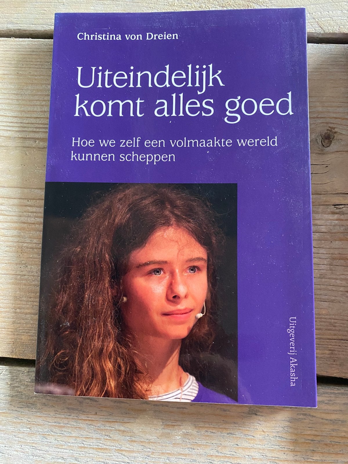 Uiteindelijk komt alles goed – Christina von Dreien, Ophalen of Verzenden, Zo goed als nieuw, Spiritualiteit algemeen, Achtergrond en Informatie