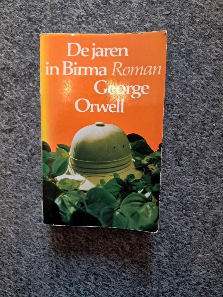 De jaren in Birma/ George Orwell, Boeken, Ophalen of Verzenden, Gelezen, George Orwell