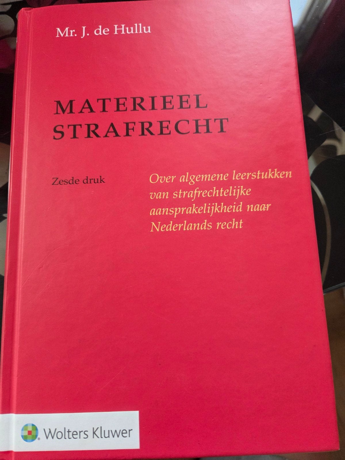J. de Hullu - Materieel strafrecht, J. de Hullu, Sociale wetenschap, Ophalen of Verzenden, Zo goed als nieuw
