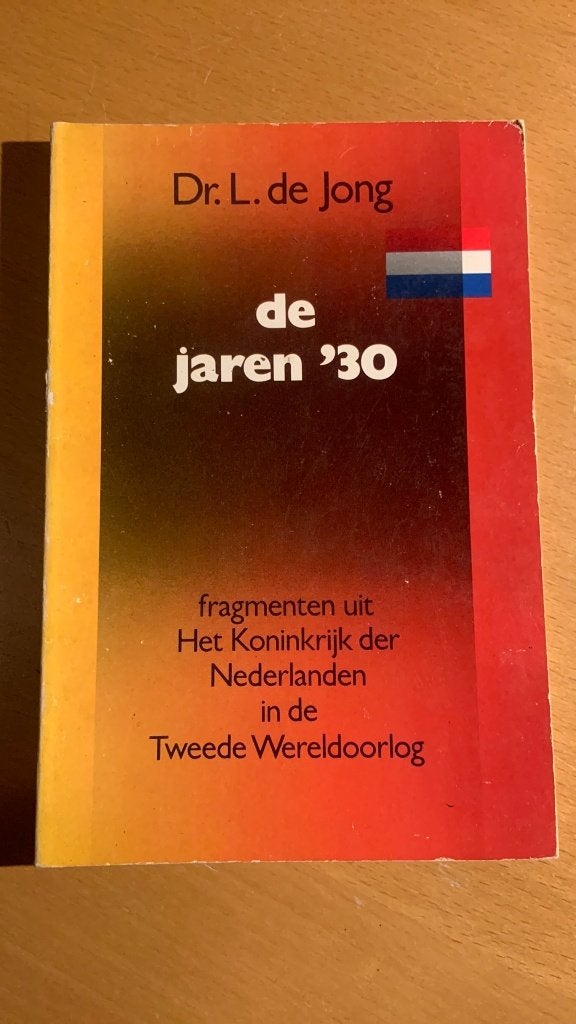 De jaren ‘30 - L. De Jong, Ophalen of Verzenden, Tweede Wereldoorlog, Zo goed als nieuw