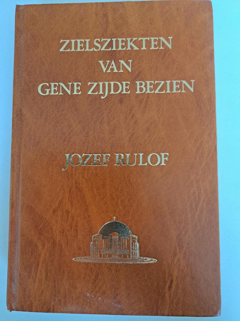 Zielziekten van Gene Zijde Bezien - Jozef Rulof, Gelezen, Achtergrond en Informatie, Ziel of Sterfelijkheid, Jozef Rulof
