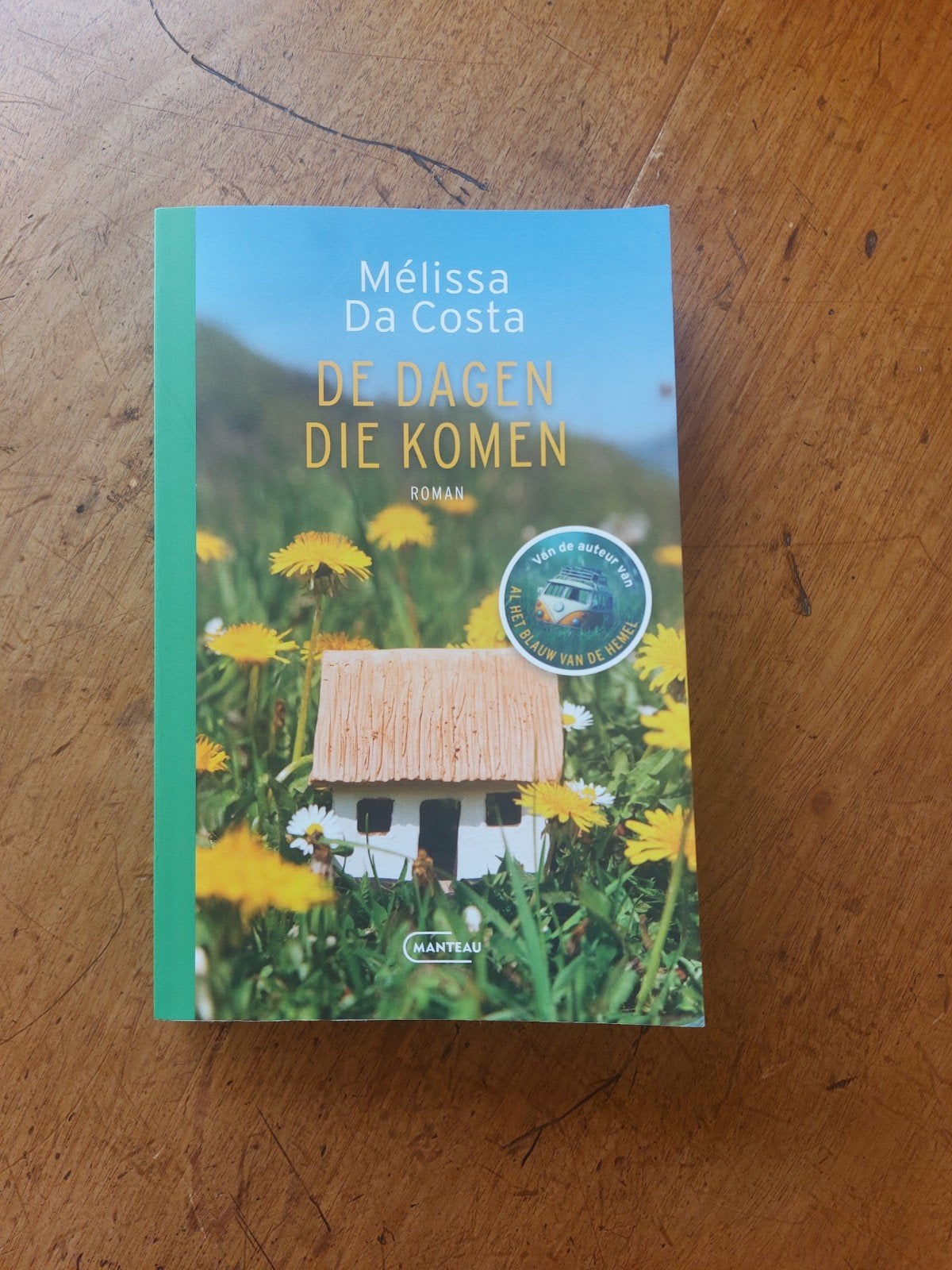 Melissa Da Costa - De dagen die komen (Roman), Ophalen of Verzenden, Zo goed als nieuw, Melissa Da Costa, Nederland
