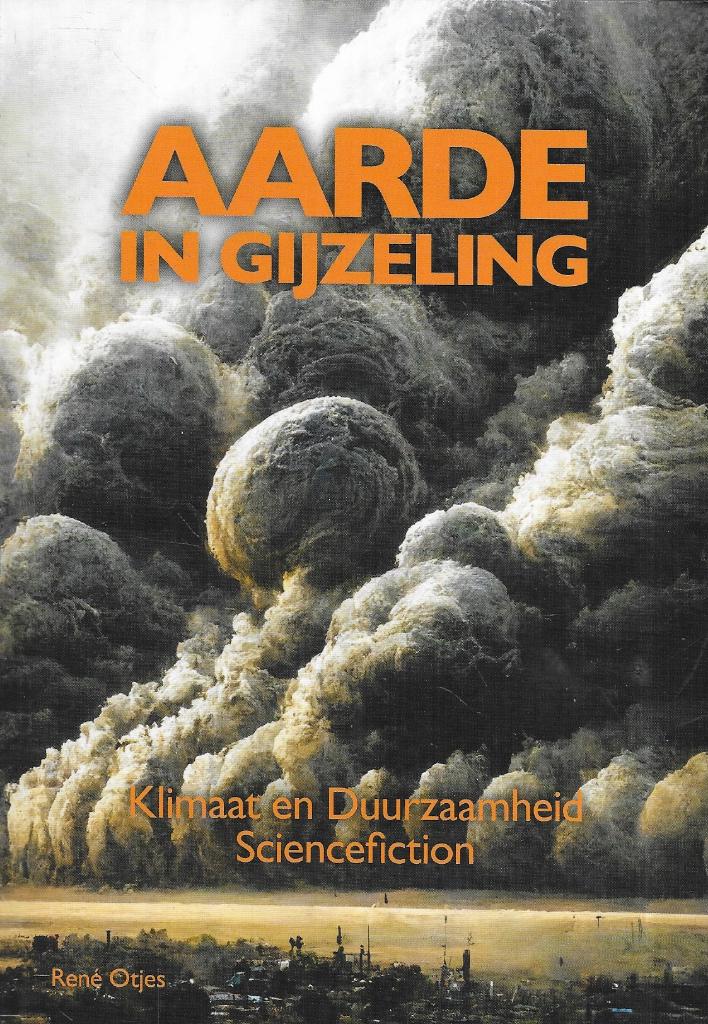 AARDE IN GIJZELING DOOR RENE OTJES, Boeken, Ophalen of Verzenden, Zo goed als nieuw, RENE OTJES