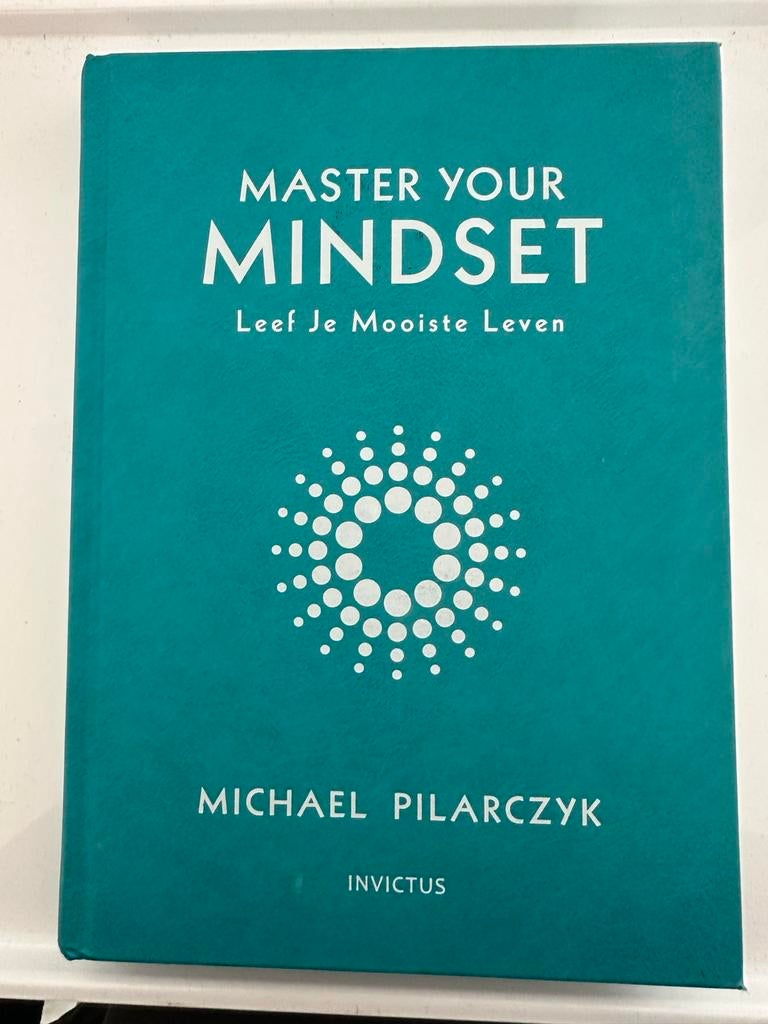 Boek: Master Your Mindset - Leef Je Mooiste Leven, Boeken, Advies, Hulp en Training, Zo goed als nieuw, Ophalen of Verzenden