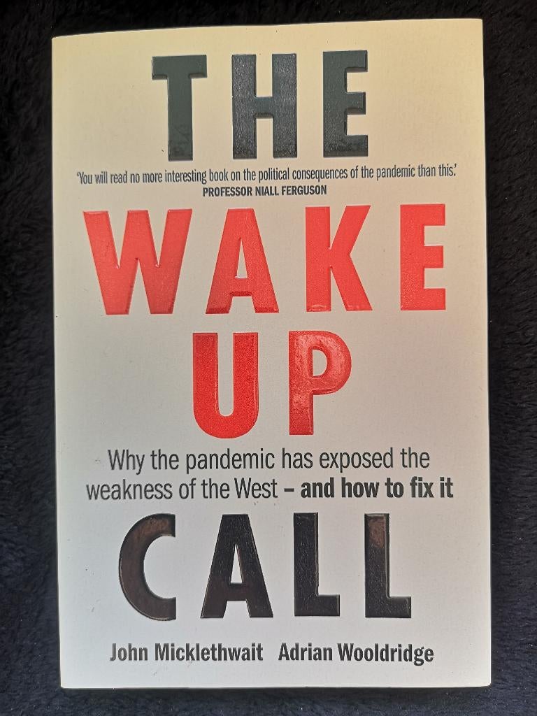 John Micklethwait, Adrian Wooldrige, The Wake Up Call, Ophalen of Verzenden, Zo goed als nieuw