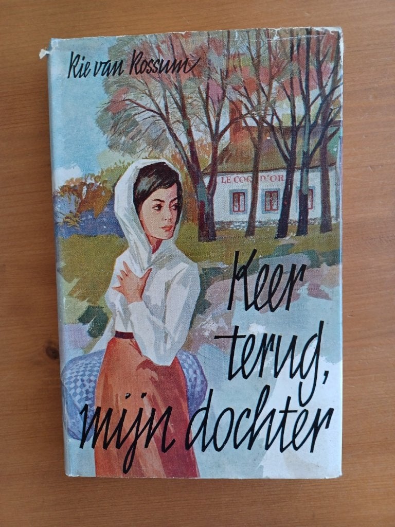 Keer terug, mijn dochter, Gelezen, Rie van Rossum, Ophalen of Verzenden, Nederland