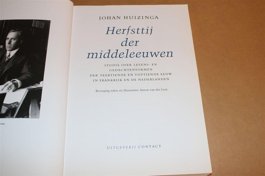 Herfsttij der Middeleeuwen — Standaardwerk van Huizinga, Antiek en Kunst, Ophalen of Verzenden