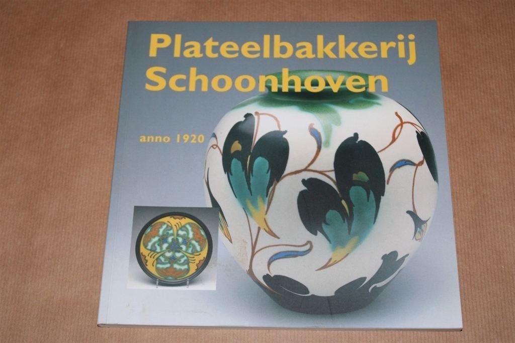 Plateelbakkerij Schoonhoven. Anno 1920., Ophalen of Verzenden, Zo goed als nieuw