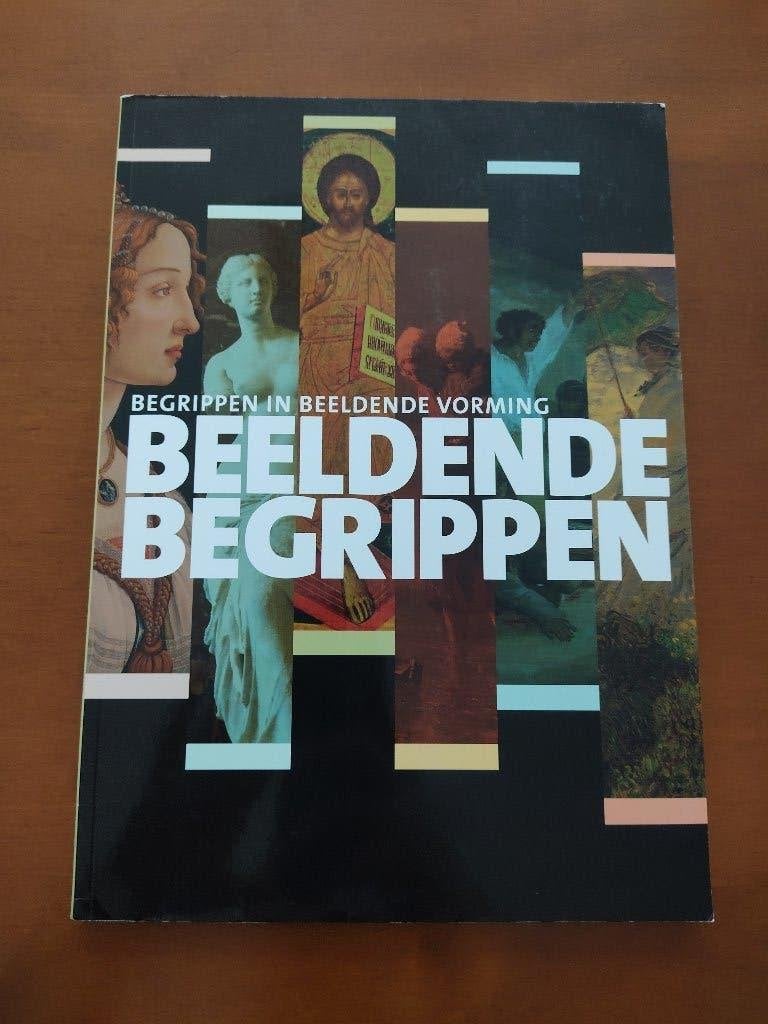 Beeldende Begrippen - Begrippen in Beeldende Vorming, Boeken, Niet van toepassing, Bert Boermans, Ophalen of Verzenden, Zo goed als nieuw