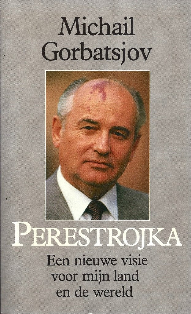 Michail Gorbatsjov - Perestrojka - ZGAN, Ophalen of Verzenden, Zo goed als nieuw, Europa