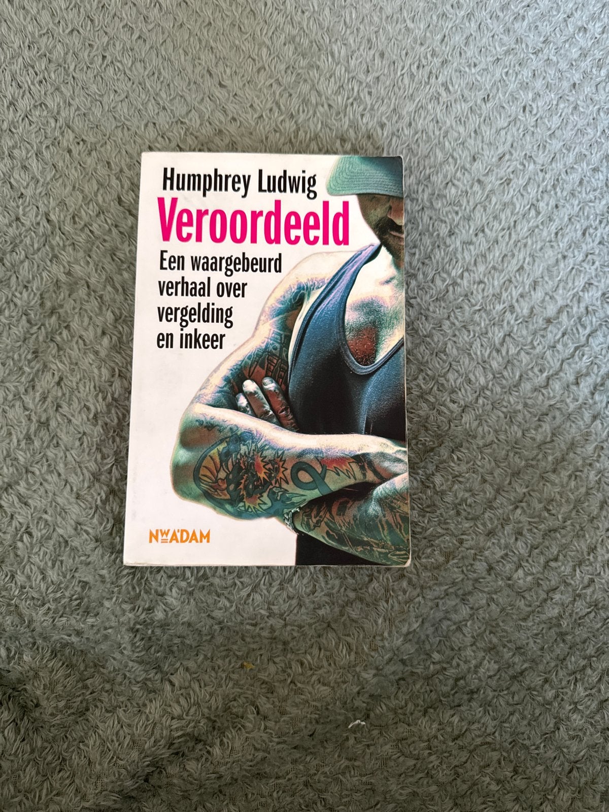 Veroordeeld - Humphrey Ludwig, Ophalen of Verzenden, Gelezen, Overige