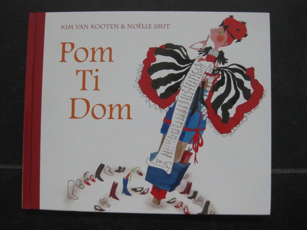 Pom Ti Dom, prentenboek, Kim van Kooten Noëlle Smit, Ophalen of Verzenden, Kim van kooten, Fictie algemeen