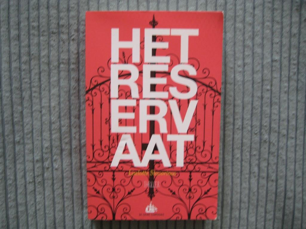 Liselotte Stavorinus - Het reservaat, Boeken, Ophalen of Verzenden, Zo goed als nieuw, Liselotte Stavorinus, Nederland