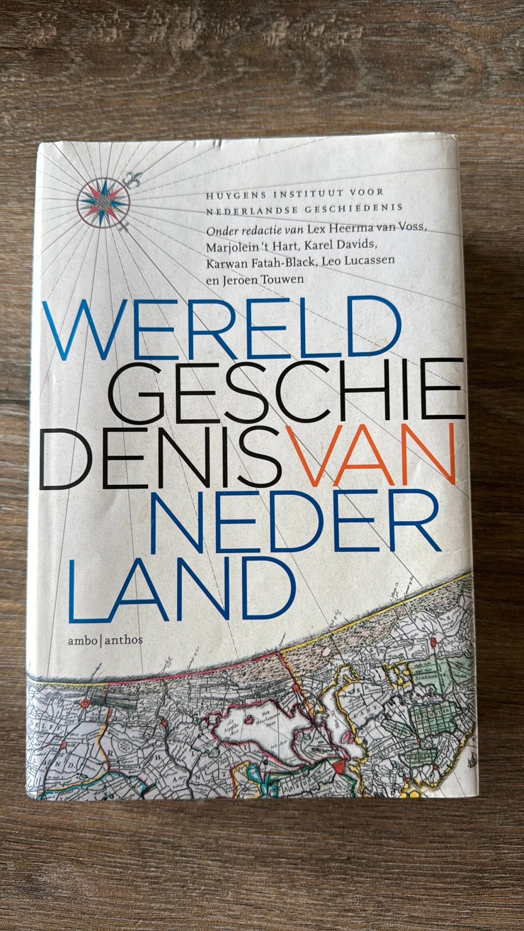 Huygens Instituut - Wereldgeschiedenis van Nederland, Boeken, Ophalen of Verzenden, Zo goed als nieuw, Huygens Instituut