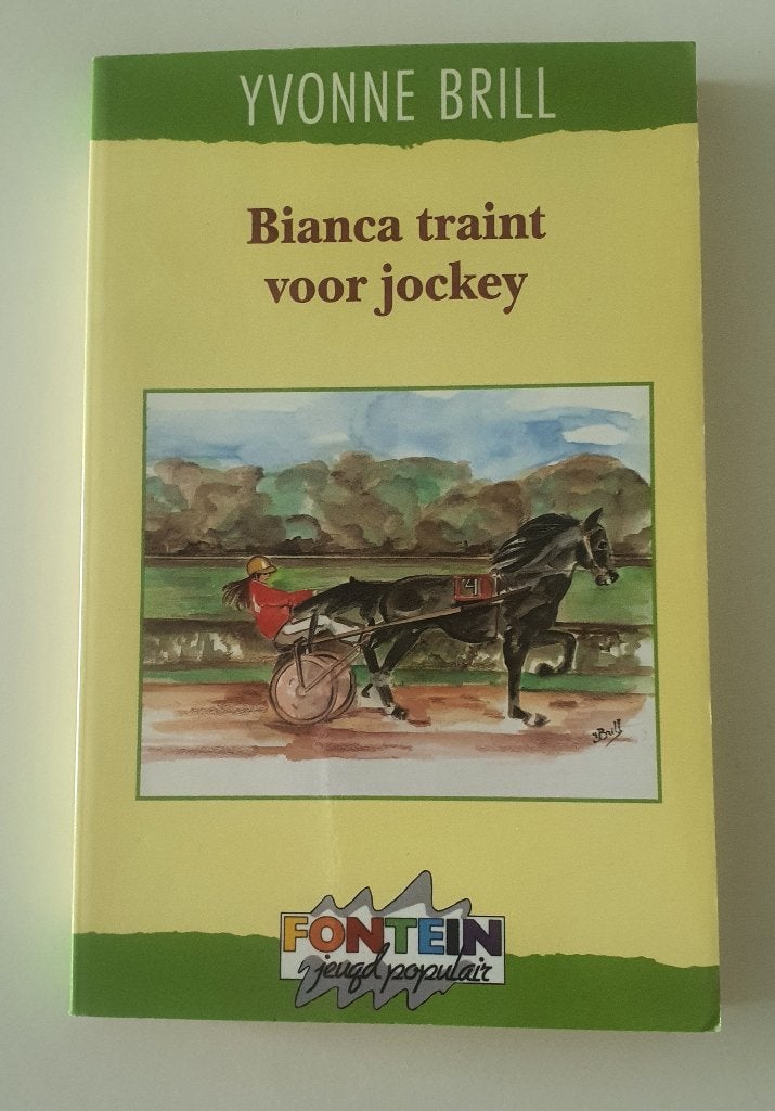 Yvonne Brill - Bianca traint voor jockey, Yvonne Brill, Ophalen of Verzenden, Zo goed als nieuw, Fictie