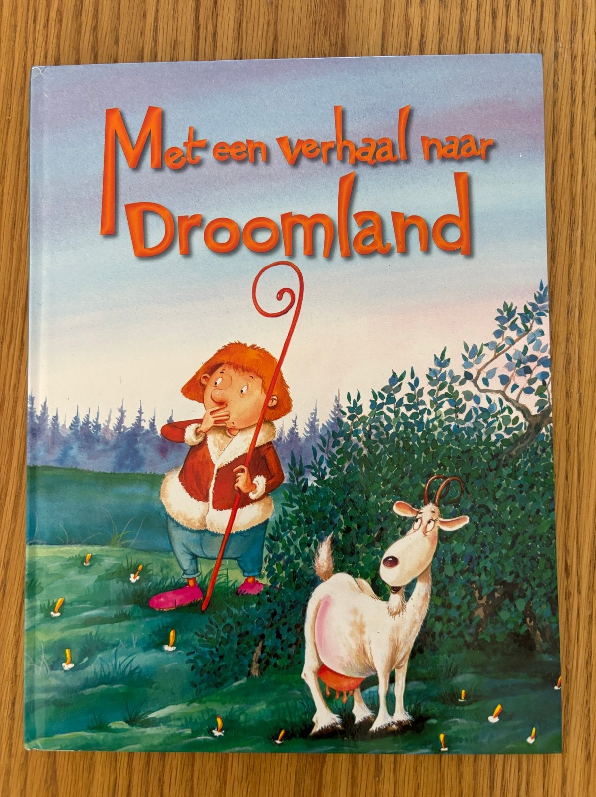 Met een verhaal naar Droomland - Kinderboek, Ophalen of Verzenden, Gelezen, 3 tot 4 jaar