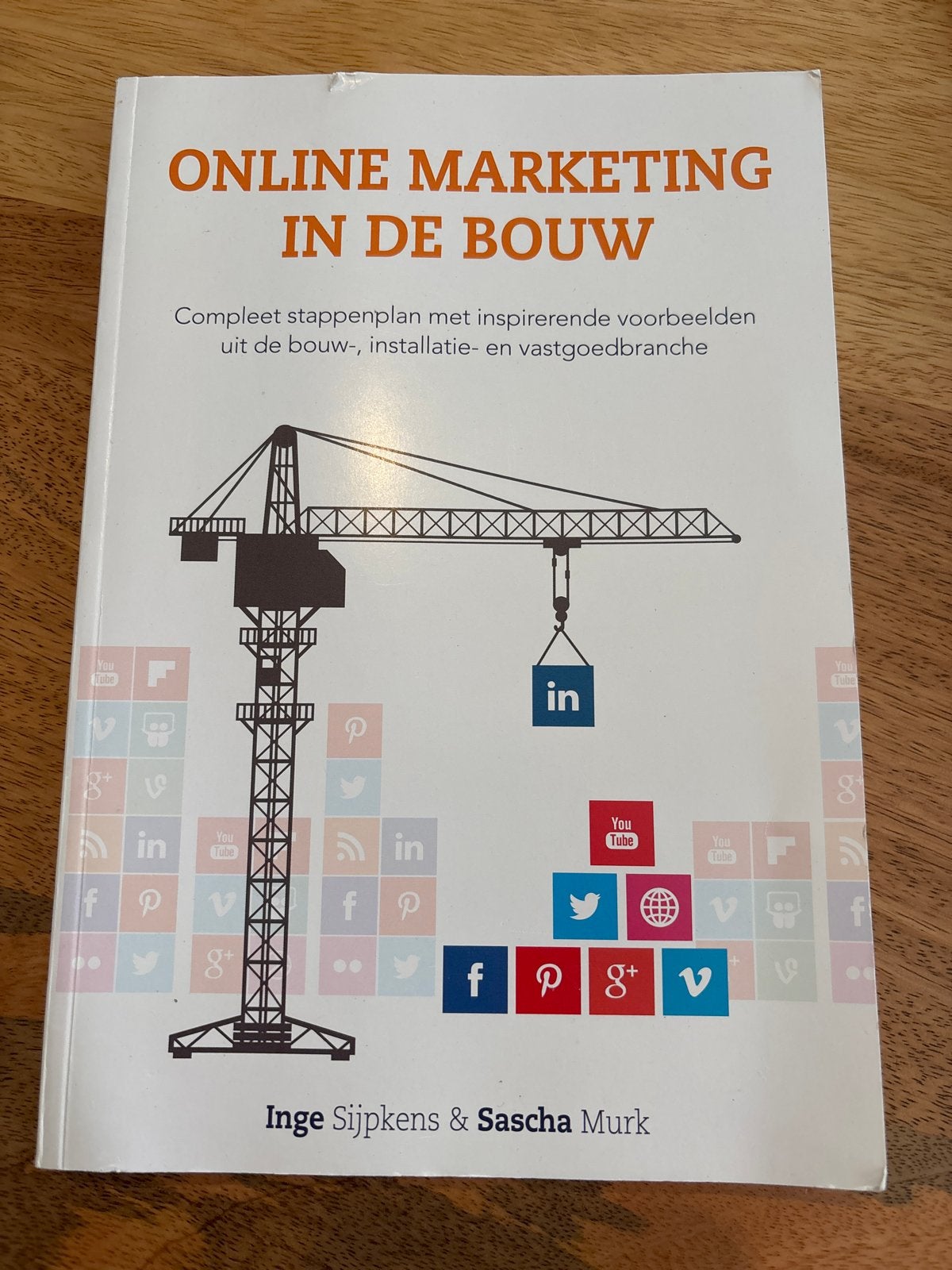 Online Marketing in de Bouw - Inge Sijpkens & Sascha Murk, Ophalen of Verzenden, Gamma, Zo goed als nieuw, Overige niveaus