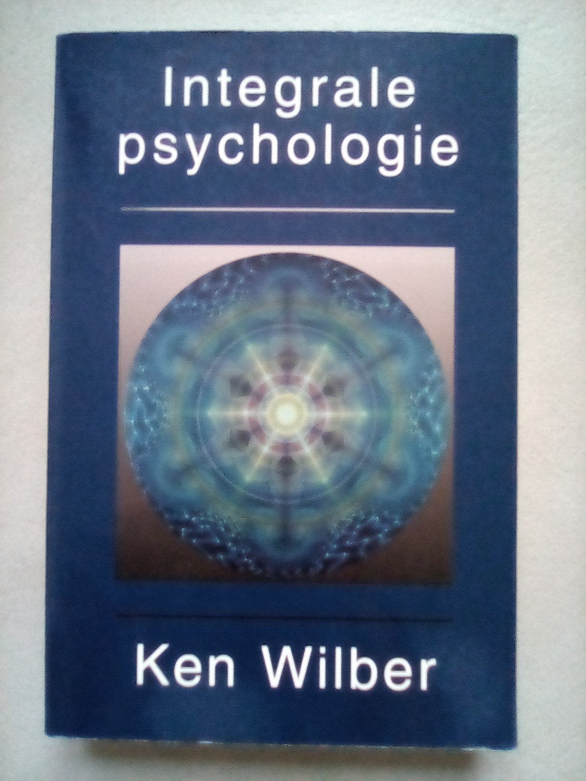 Ken Wilber - Integrale psychologie, Boeken, Ophalen of Verzenden, Zo goed als nieuw, Sociale psychologie