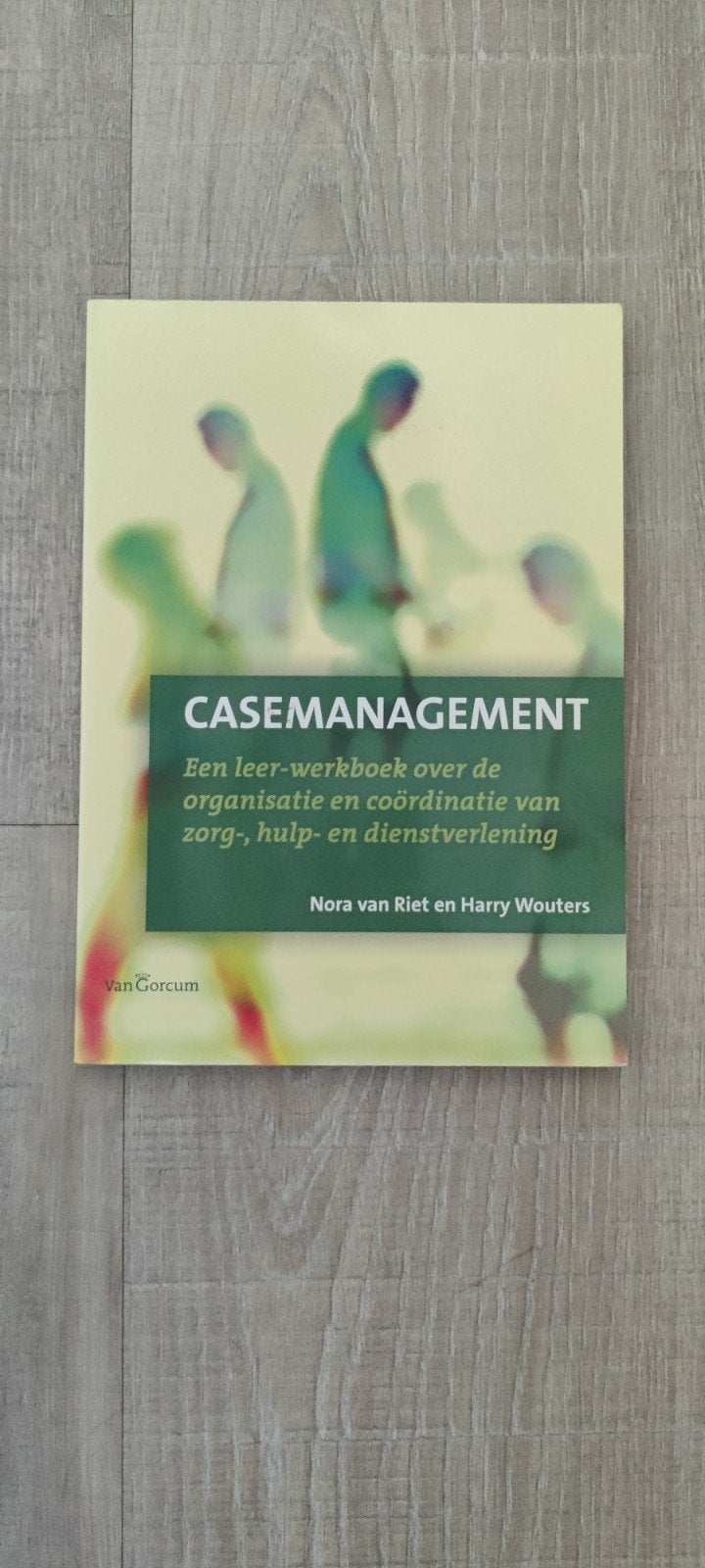 Nora van Riet - Casemanagement, Ophalen of Verzenden, Zo goed als nieuw, Nora van Riet; Harry Wouters