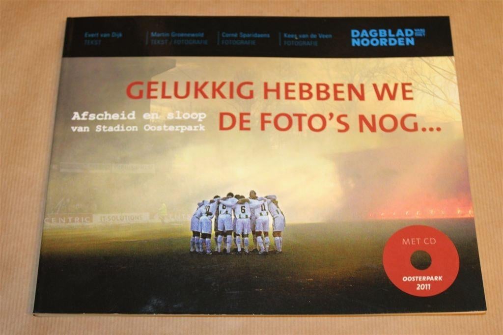 Afscheid en Sloop van Stadion Oosterpark [Inclusief CD-ROM], Boeken, Ophalen of Verzenden, Zo goed als nieuw