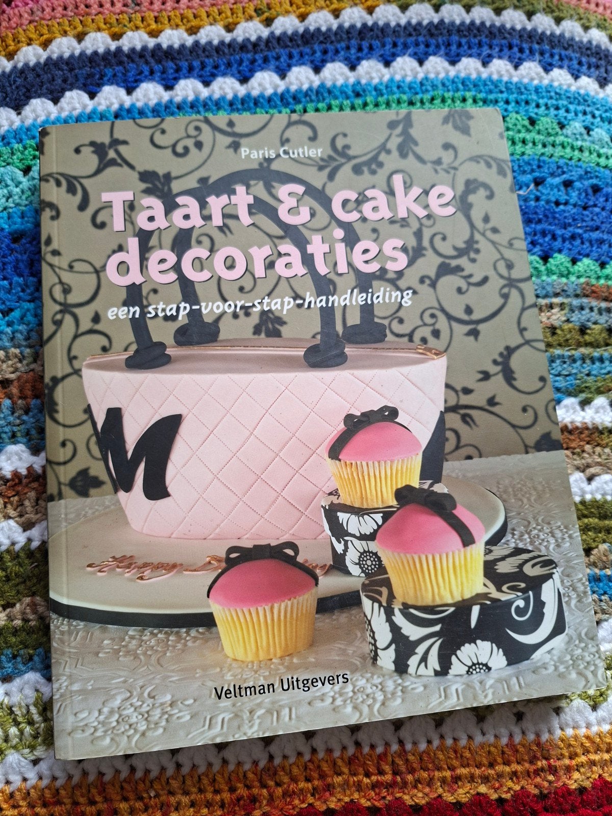Taart & Cake Decoraties: Een Stap-voor-stap Handleiding, Boeken, Ophalen, Zo goed als nieuw, Paris Cutler, Taart, Gebak en Desserts