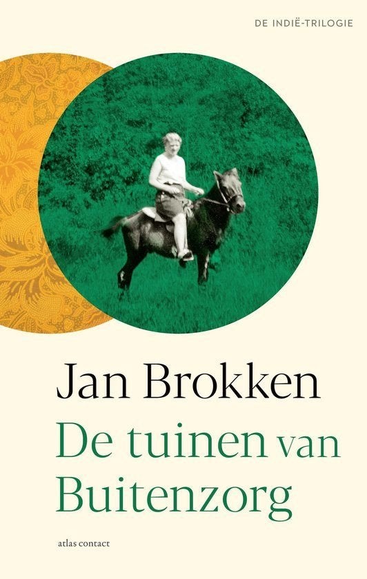 Jan Brokken - De tuinen van Buitenzorg De Indië-trilogie, Ophalen of Verzenden, Zo goed als nieuw, Jan Brokken, Nederland