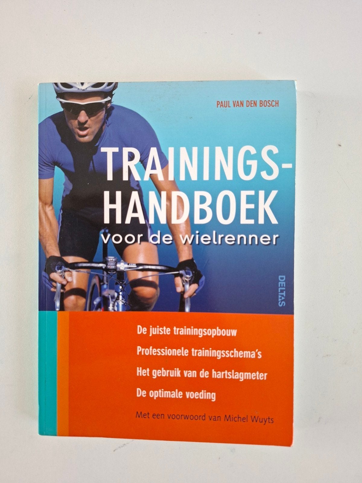 Trainingshandboek voor de wielrenner - Paul Van Den Bosch, Boeken, Ophalen of Verzenden, Zo goed als nieuw, Paul Van Den Bosch