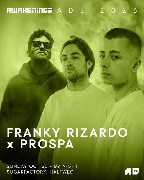 Awakenings Franky rizardo x Prospa, Tickets en Kaartjes