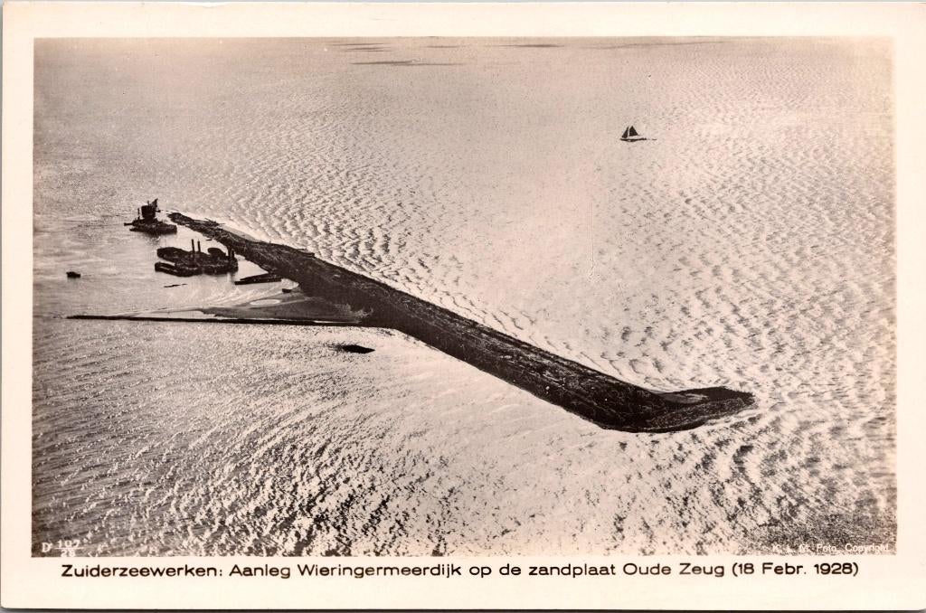 Zuiderzeewerken - Wieringermeerdijk zandplaat Oude Zeug 1928, Verzenden, 1920 tot 1940, Ongelopen, Noord-Holland