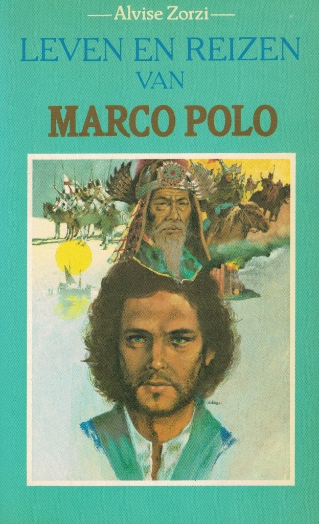 Alvise Zorzi, Leven en reizen van Marco Polo., 14e eeuw of eerder, Ophalen of Verzenden, Zo goed als nieuw, Alvise Zorzi
