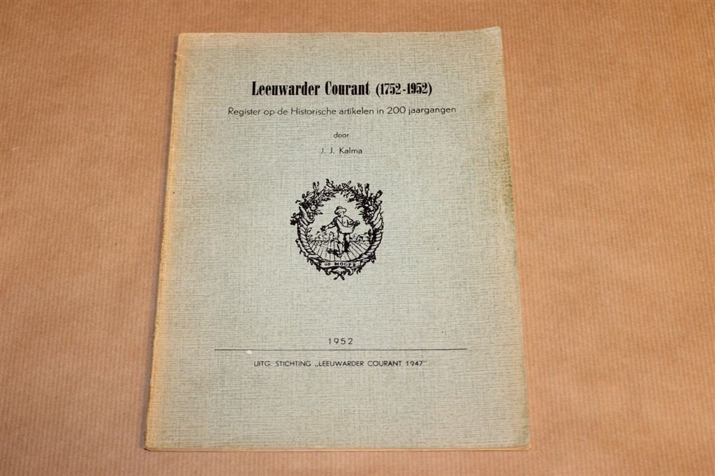Leeuwarder Courant 1752-1952 - Register hist artikelen !!, Ophalen of Verzenden, Gelezen