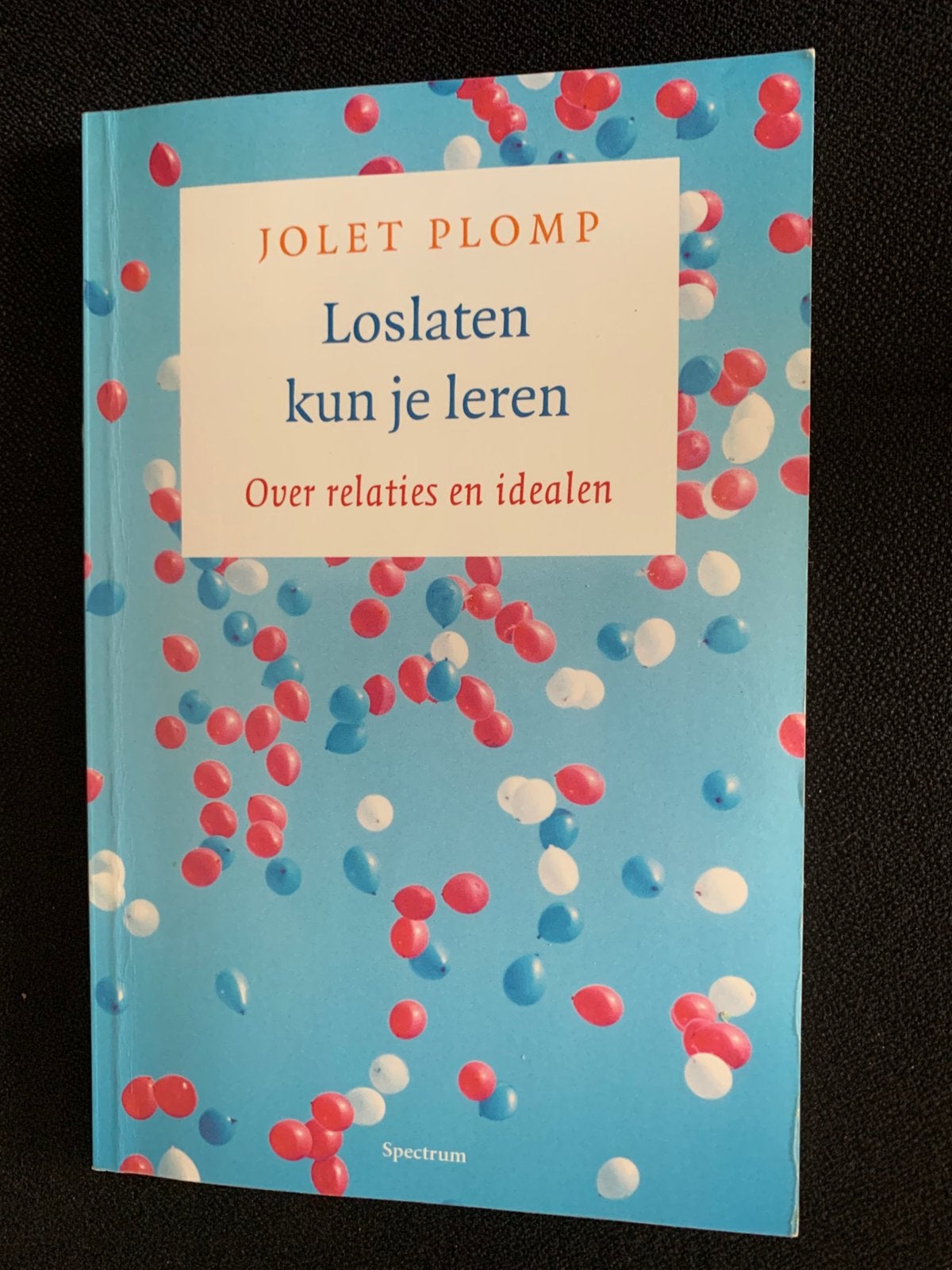 Jolet Plomp - Loslaten kun je leren, Jolet Plomp, Ophalen of Verzenden, Ontwikkelingspsychologie, Zo goed als nieuw