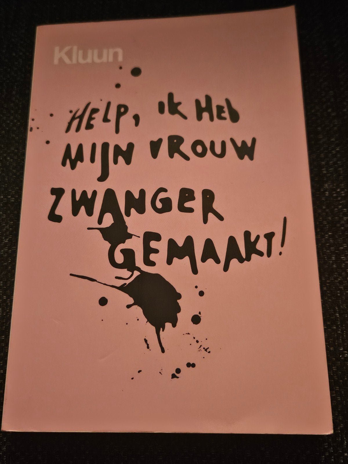 Help, ik heb mijn vrouw zwanger gemaakt! - Kluun, Ophalen of Verzenden, Zo goed als nieuw, Zwangerschap en Bevalling, Kluun