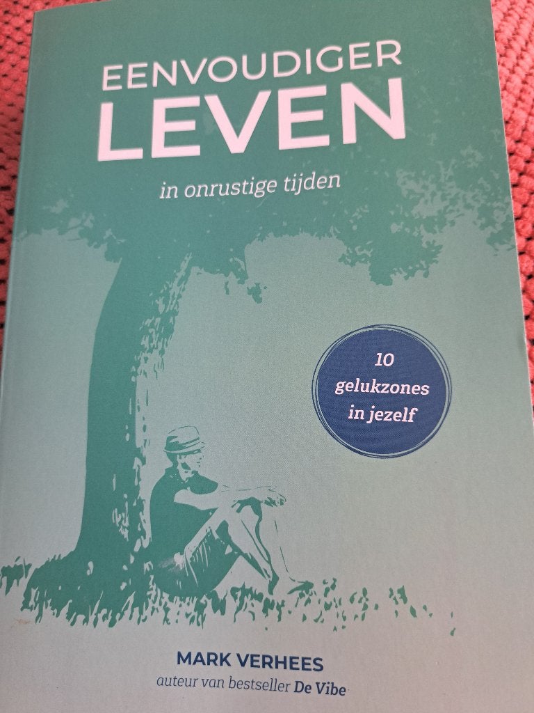 Eenvoudiger leven (Mark Verhees), Ophalen of Verzenden, Zo goed als nieuw, Overige onderwerpen