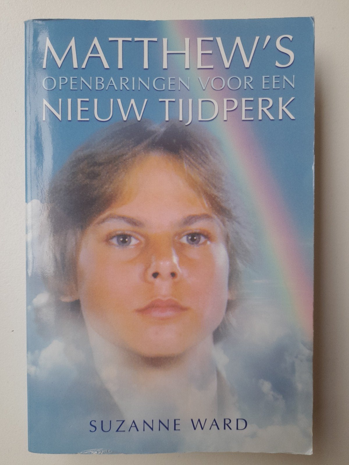 S. Ward - Matthews openbaring voor een nieuw tijdperk, Achtergrond en Informatie, Spiritualiteit algemeen, S. Ward, Ophalen of Verzenden