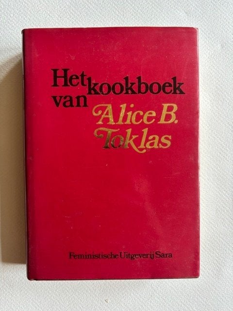 Het kookboek van Alice B Toklas (Nederlandse editie), Boeken, Gelezen, Ophalen of Verzenden, Alice B Toklas, Overige gebieden