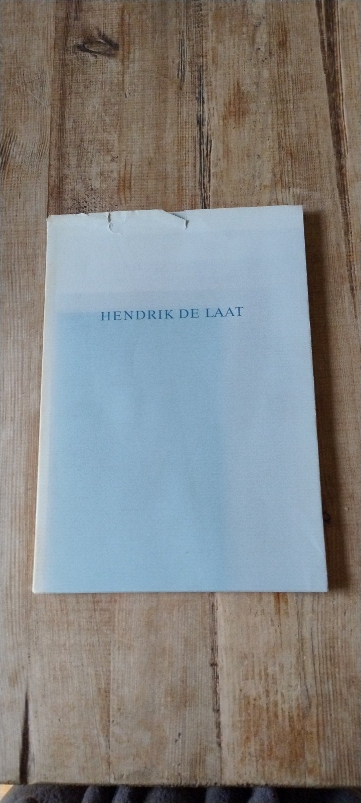Hendrik de Laat - 80 jaar: Voor de liefhebbers van kunst, Ophalen of Verzenden, Zo goed als nieuw, Overige onderwerpen, Hendrik de Laat