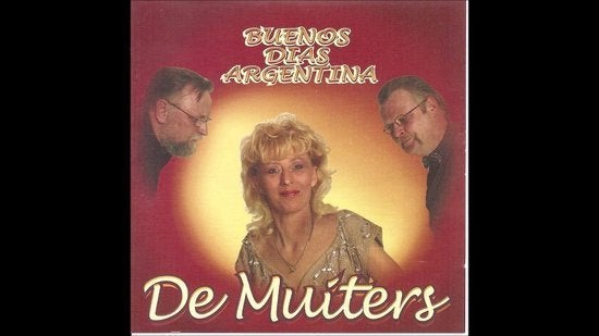 De Muiters Buenos dias Argentina  Originele CD Nieuw, Ophalen of Verzenden, Nieuw in verpakking, Levenslied of Smartlap, Album