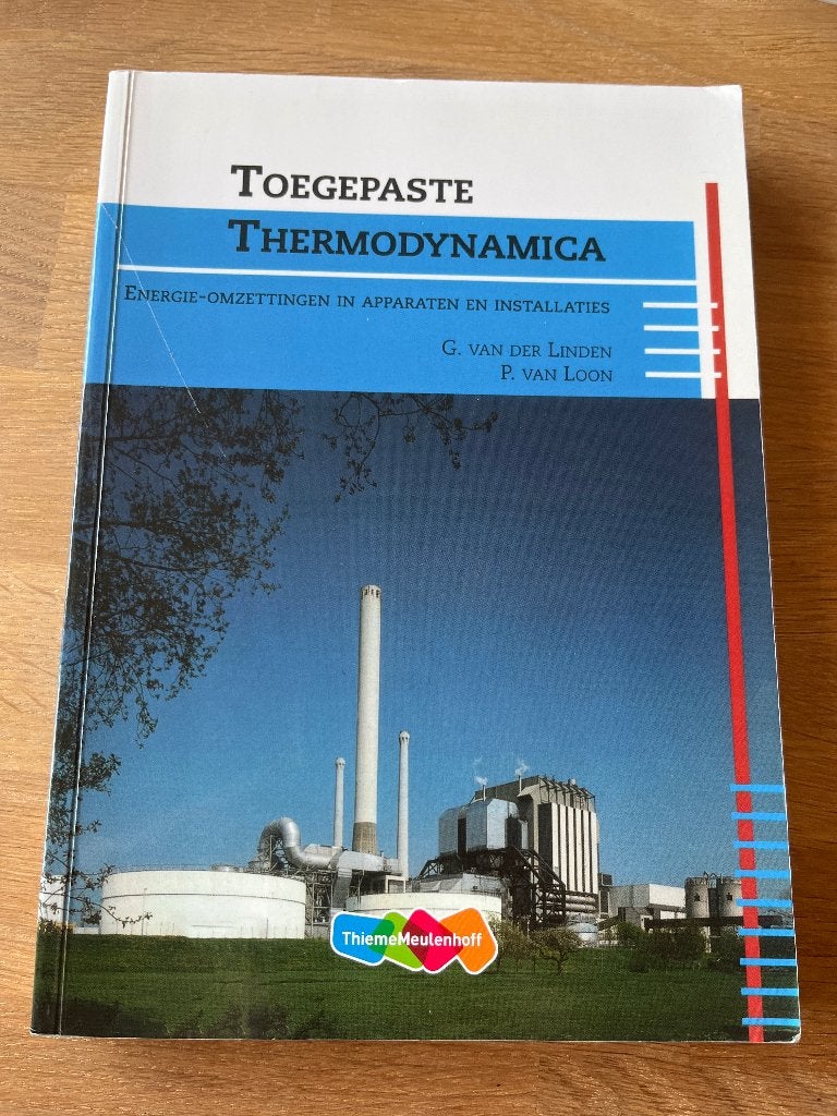 Toegepaste Thermodynamica, Boeken, Studieboeken en Cursussen, Gelezen, G. van der linden en P. van Loon, Beta, HBO