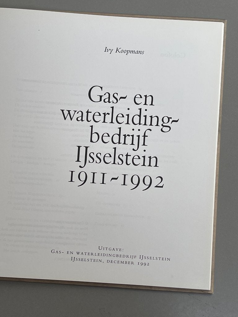 Gas- en waterleidingbedrijf IJsselstein 1911-1992, Boeken, Ophalen of Verzenden, 20e eeuw of later, Zo goed als nieuw