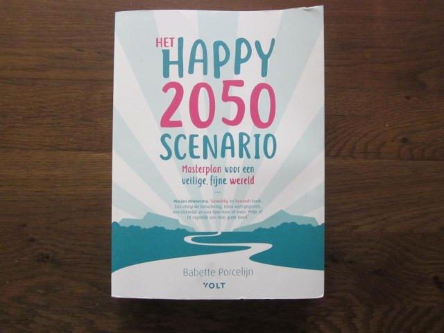 boek Het Happy 2050 Scenario, Ophalen of Verzenden, Zo goed als nieuw