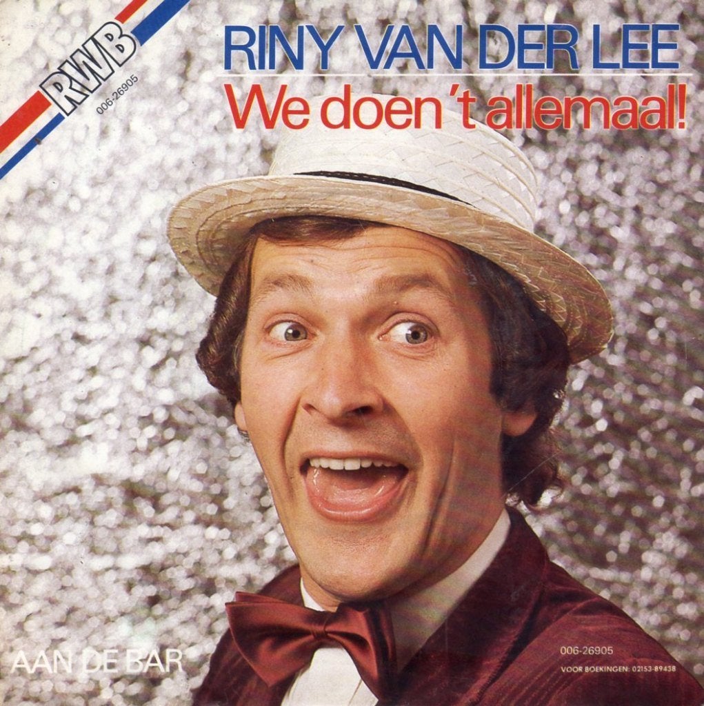 VERKOCHT Riny Van Der Lee – We Doen 't Allemaal! (1982), Originele persing, 7 inch, Ophalen of Verzenden, Zo goed als nieuw
