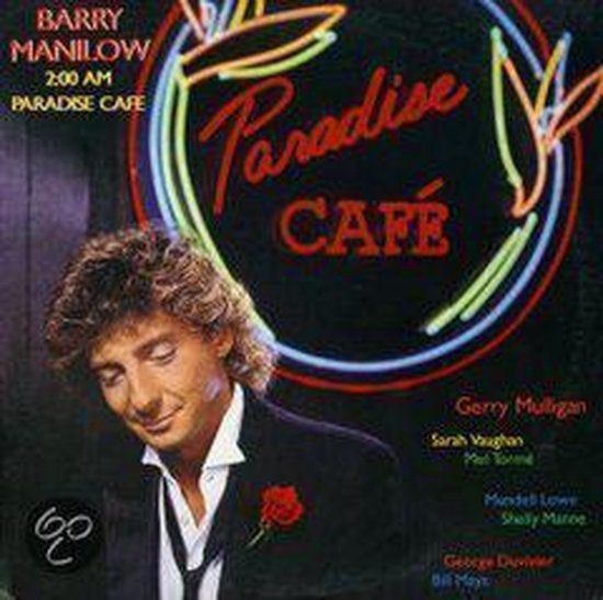 BARRY MANILOW - 2:00 A.M. Paradise Cafe, Ophalen of Verzenden, Zo goed als nieuw