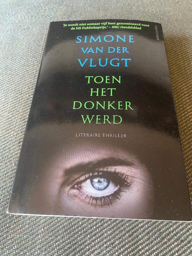 Simone van der Vlugt - Toen het donker werd., Ophalen of Verzenden, Zo goed als nieuw, Simone van der Vlugt
