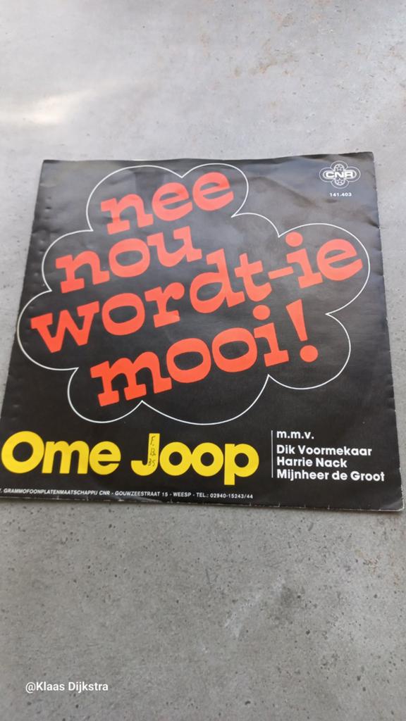 Ome Joop - Nee Nou Wordt-ie Mooi! (Single), Gebruikt, 7 inch, Single, Ophalen of Verzenden