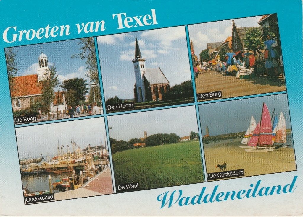 TEXEL De Koog Oudeschild Den Hoorn De Waal Den Burg, Verzenden, 1980 tot heden, Ongelopen, Waddeneilanden