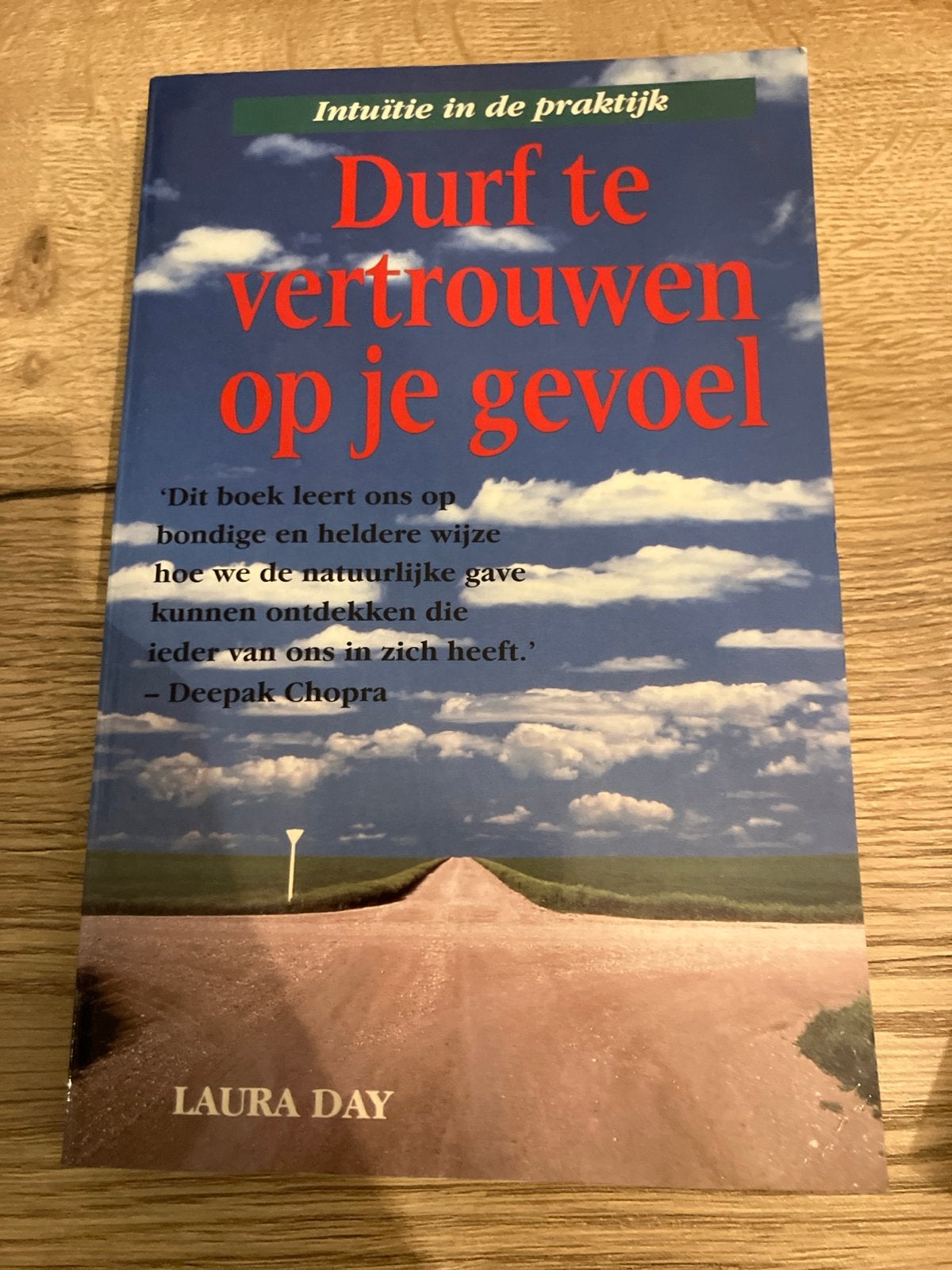 Durf te vertrouwen op je gevoel - Intuïtie in de praktijk, Ophalen of Verzenden, Gelezen, Spiritualiteit algemeen, Achtergrond en Informatie