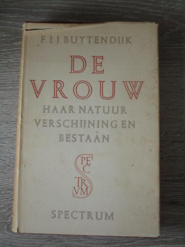 De vrouw; Haar natuur, verschijning en bestaan - F.J.J. Bu, Ophalen of Verzenden, Gelezen, Ontwikkelingspsychologie